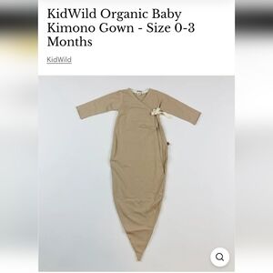 KIDWILD NWT Kimono Gown Organic Sz 0-3 M Color Oat